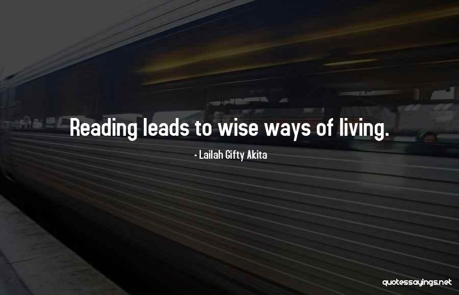 Lifelong Reader Quotes By Lailah Gifty Akita Lifelong Reader Quotes By Lailah Gifty Akita