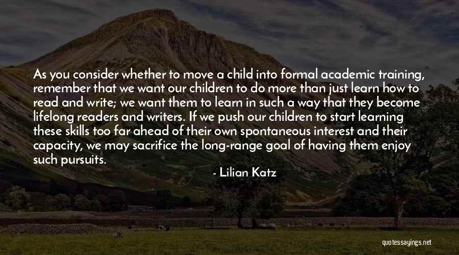 Lifelong Readers Quotes By Lilian Katz Lifelong Readers Quotes By Lilian Katz
