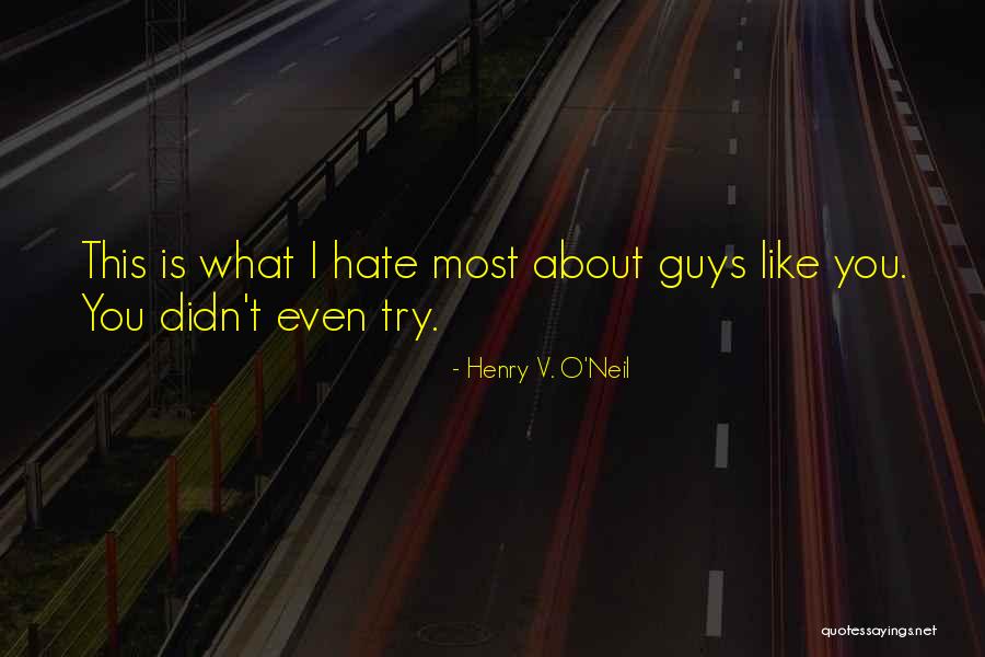 Lifelong Struggles Quotes By Henry V. O'Neil Lifelong Struggles Quotes By Henry V. O'Neil