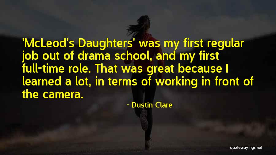 Lifemark Quotes By Dustin Clare Lifemark Quotes By Dustin Clare