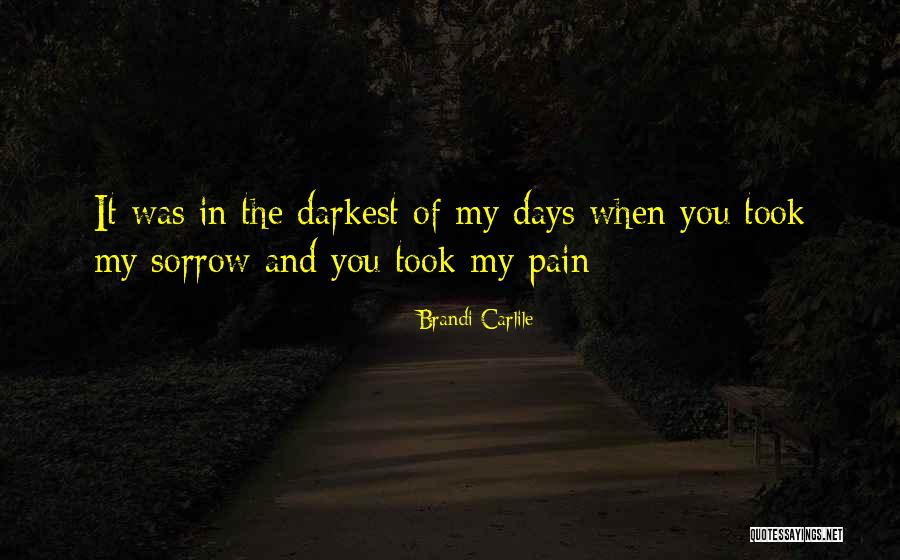 Lifemate Natok Quotes By Brandi Carlile Lifemate Natok Quotes By Brandi Carlile
