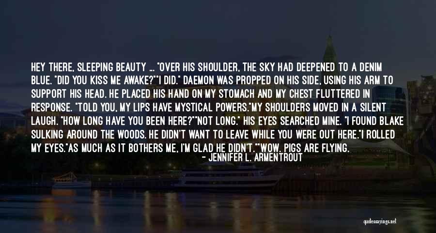 Lifemust Quotes By Jennifer L. Armentrout Lifemust Quotes By Jennifer L. Armentrout