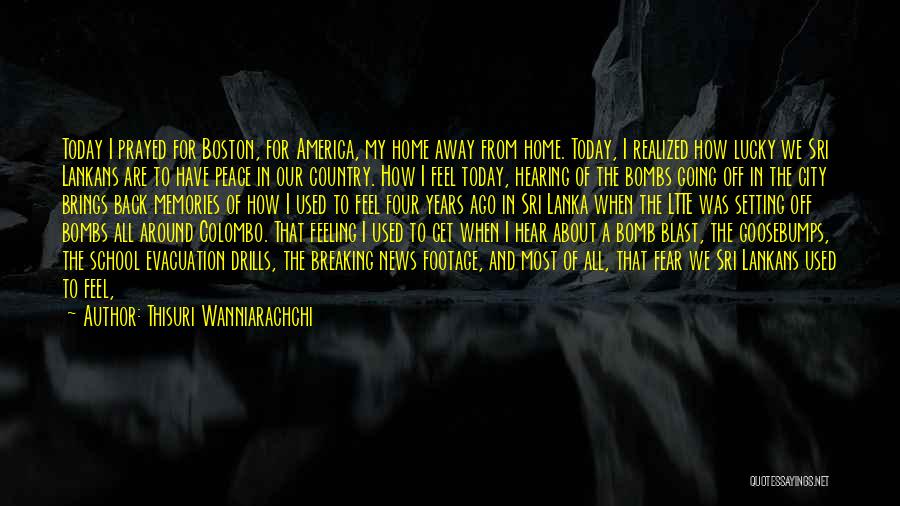Life's A Blast Quotes By Thisuri Wanniarachchi Life's A Blast Quotes By Thisuri Wanniarachchi