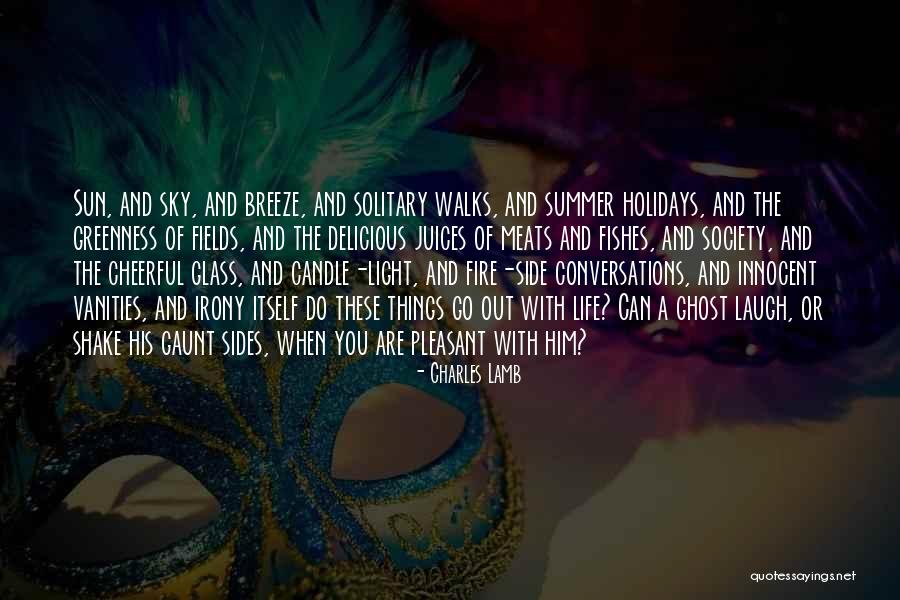 Life's A Breeze Quotes By Charles Lamb Life's A Breeze Quotes By Charles Lamb