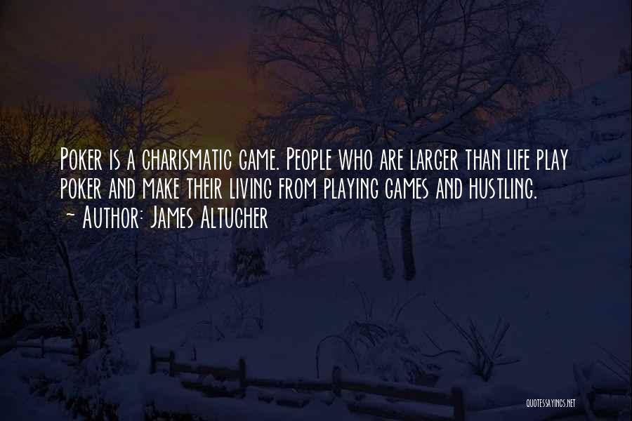 Life's A Game Of Poker Quotes By James Altucher