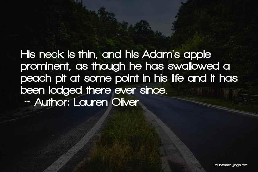 Life's A Peach Quotes By Lauren Oliver