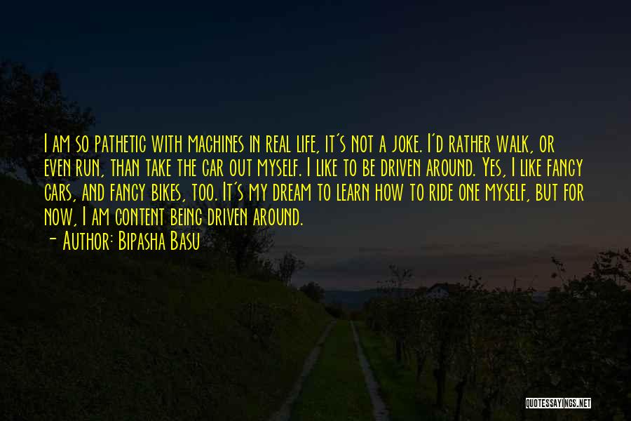 Life's A Ride Quotes By Bipasha Basu