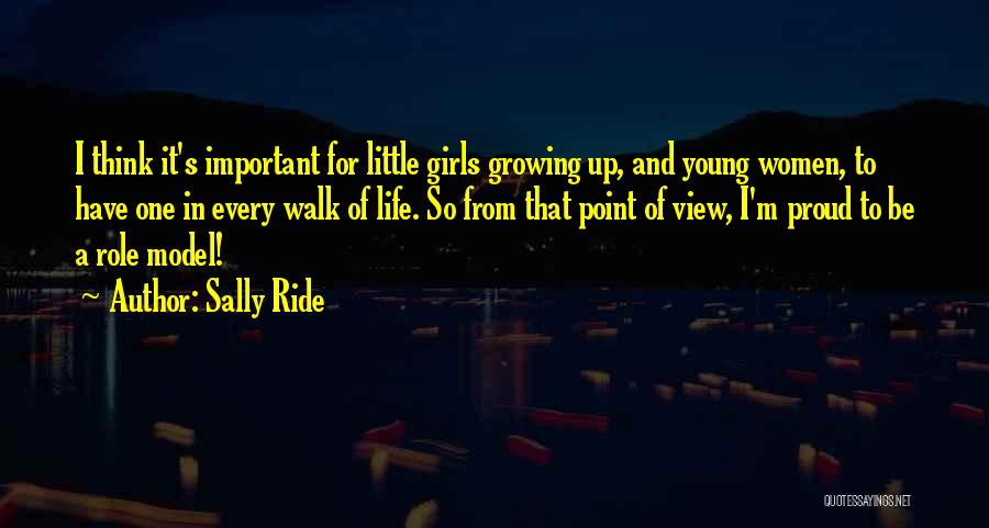 Life's A Ride Quotes By Sally Ride