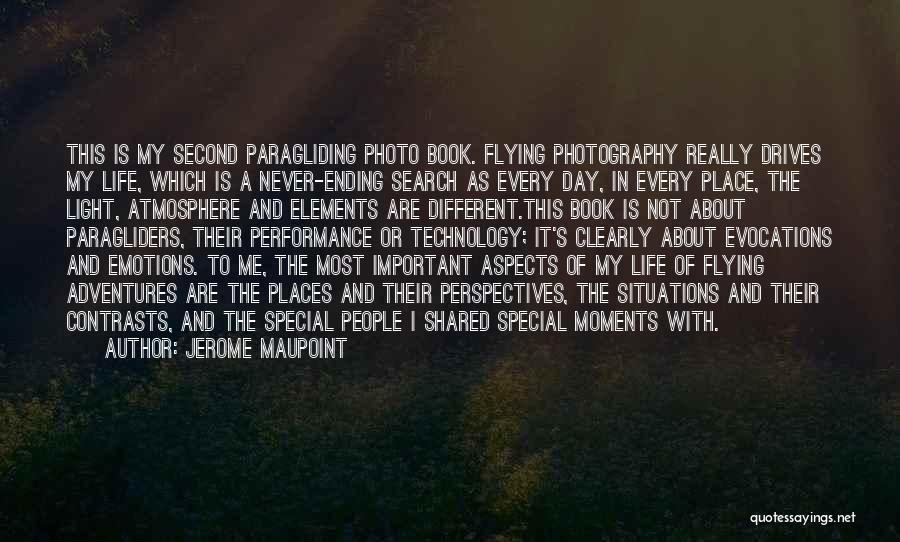 Life's Adventures Quotes By Jerome Maupoint