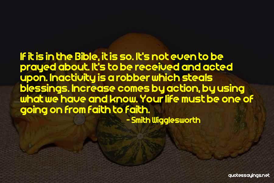 Life's Blessings Quotes By Smith Wigglesworth Life's Blessings Quotes By Smith Wigglesworth