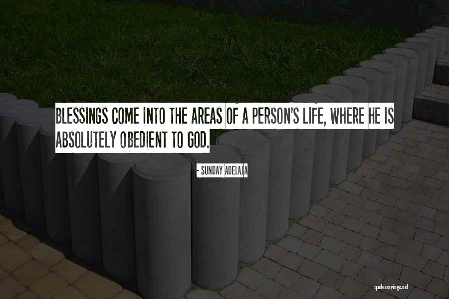 Life's Blessings Quotes By Sunday Adelaja Life's Blessings Quotes By Sunday Adelaja