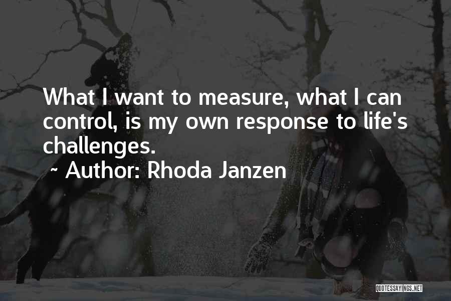 Life's Challenges Quotes By Rhoda Janzen