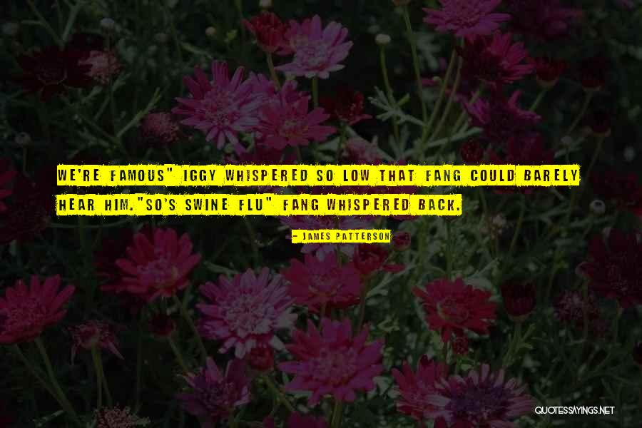 Life's Famous Quotes By James Patterson Life's Famous Quotes By James Patterson