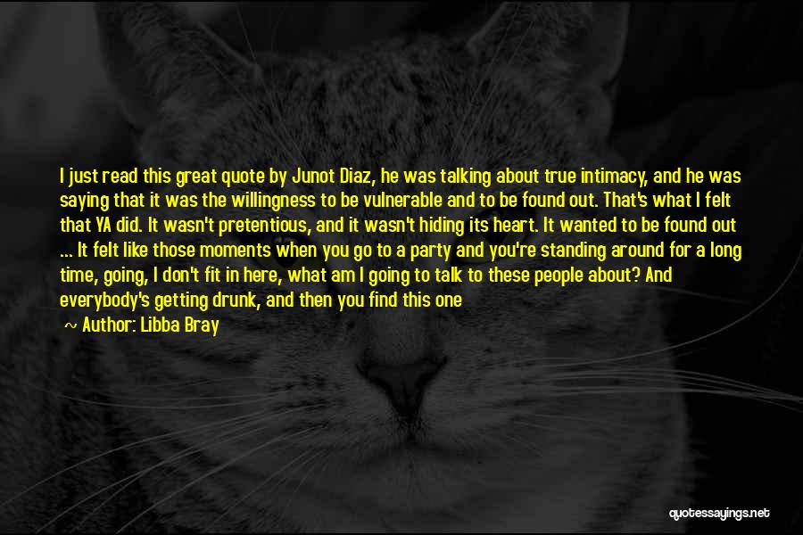 Life's Great Moments Quotes By Libba Bray