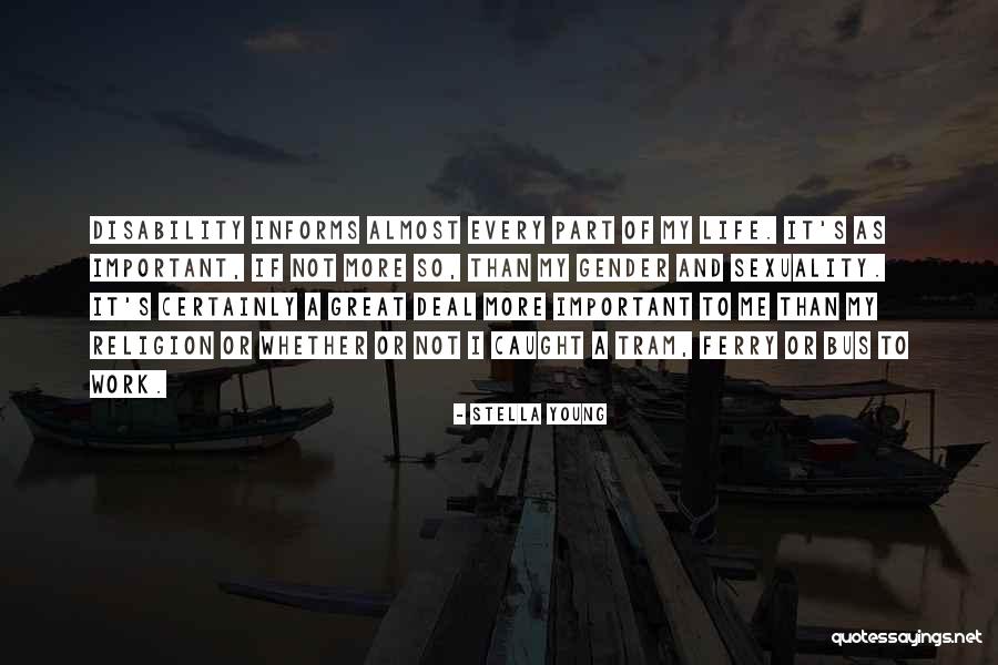 Life's Great Quotes By Stella Young Life's Great Quotes By Stella Young