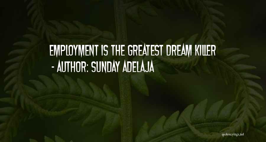 Life's Greatest Blessing Quotes By Sunday Adelaja