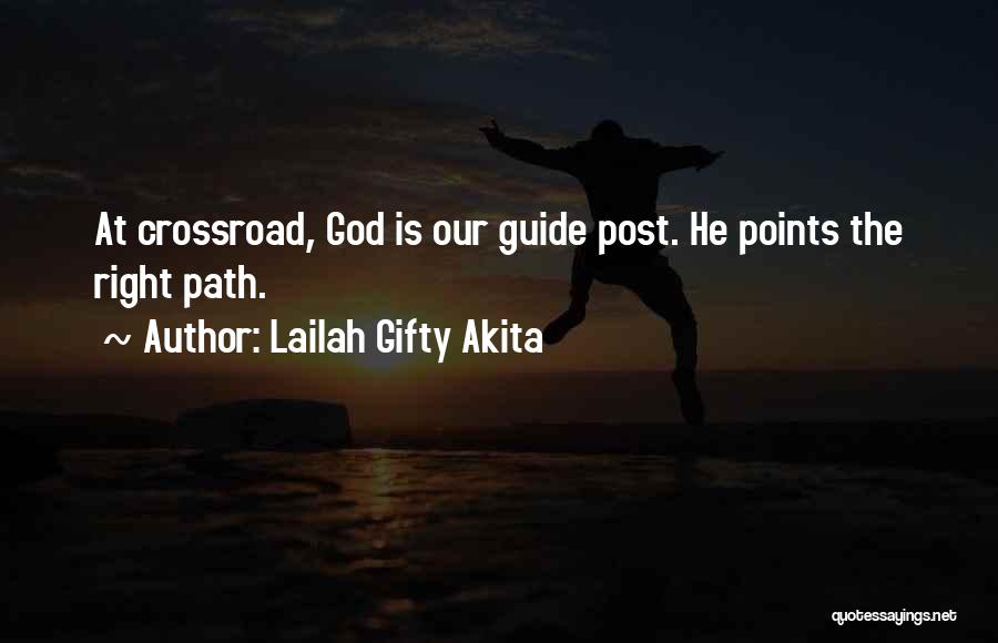 Life's Journey Christian Quotes By Lailah Gifty Akita