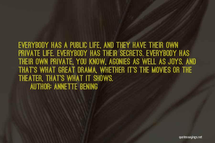 Life's Joys Quotes By Annette Bening
