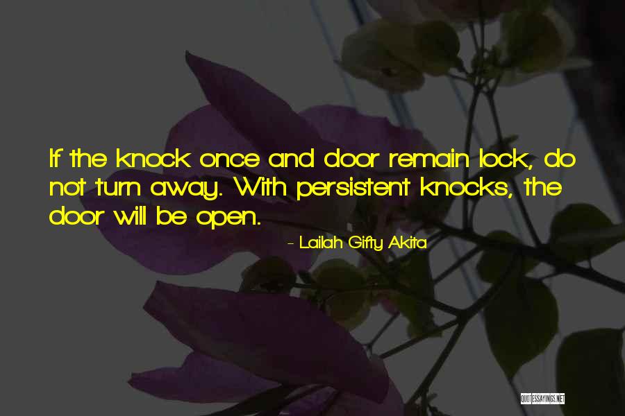 Life's Knocks Quotes By Lailah Gifty Akita Life's Knocks Quotes By Lailah Gifty Akita