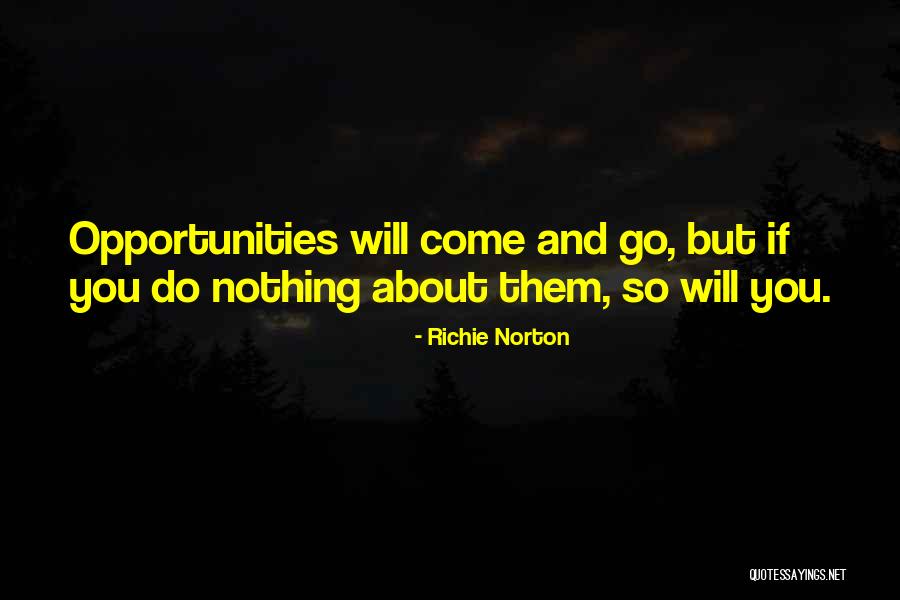 Life's Knocks Quotes By Richie Norton Life's Knocks Quotes By Richie Norton