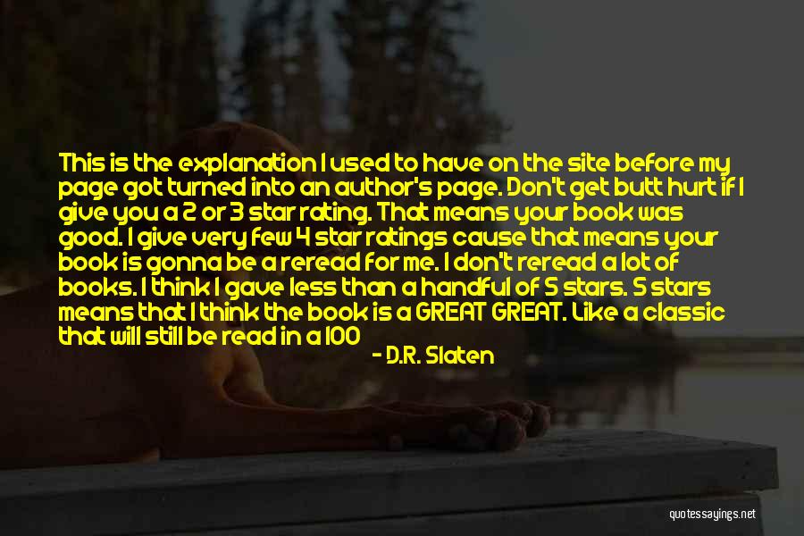 Life's Like A Book Quotes By D.R. Slaten Life's Like A Book Quotes By D.R. Slaten