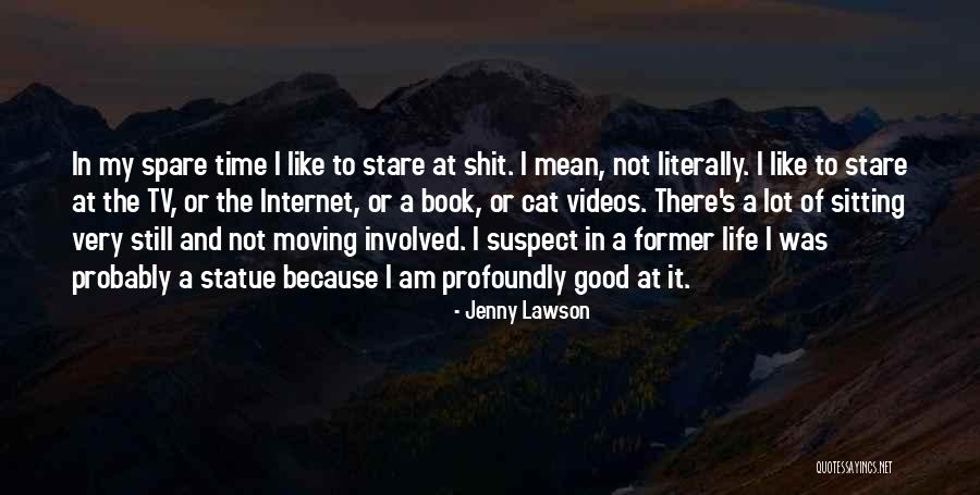 Life's Like A Book Quotes By Jenny Lawson Life's Like A Book Quotes By Jenny Lawson