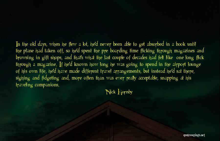Life's Like A Book Quotes By Nick Hornby Life's Like A Book Quotes By Nick Hornby