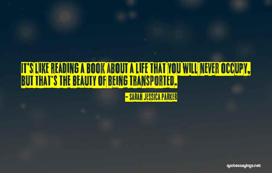 Life's Like A Book Quotes By Sarah Jessica Parker Life's Like A Book Quotes By Sarah Jessica Parker