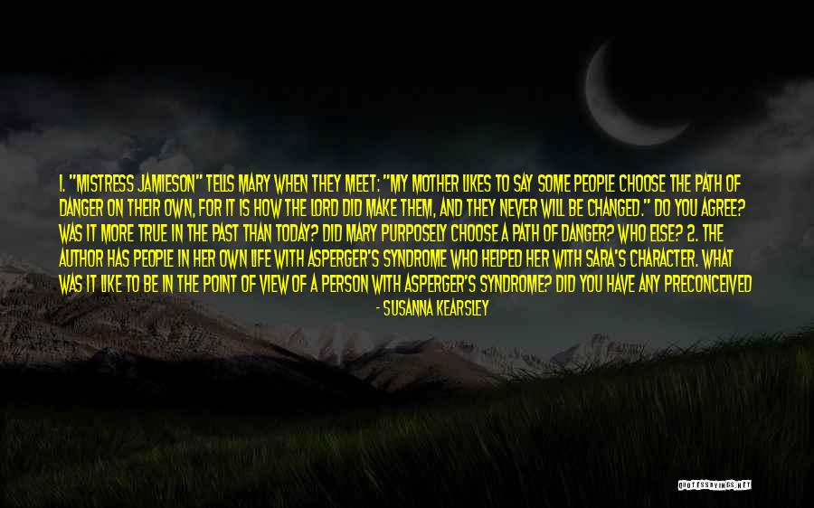 Life's Like A Book Quotes By Susanna Kearsley Life's Like A Book Quotes By Susanna Kearsley