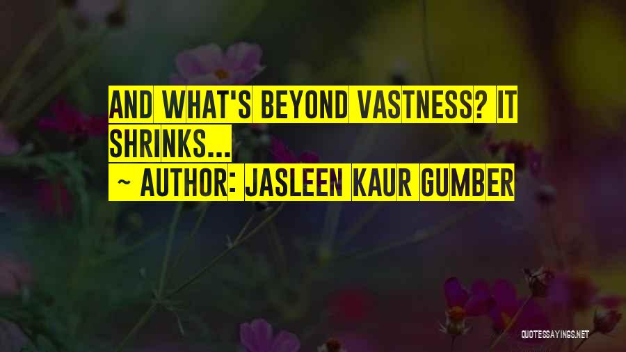 Life's Meaning Quotes By Jasleen Kaur Gumber