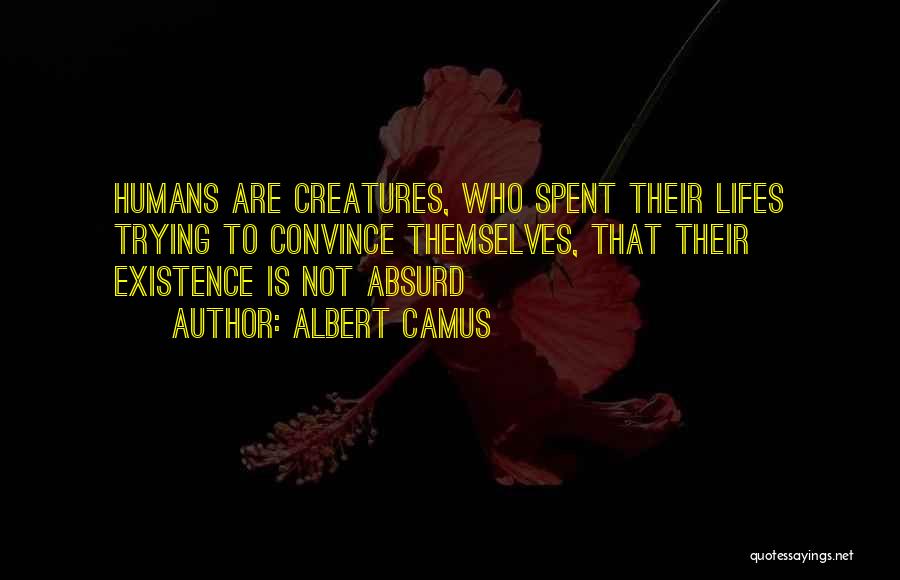 Lifes Quotes By Albert Camus