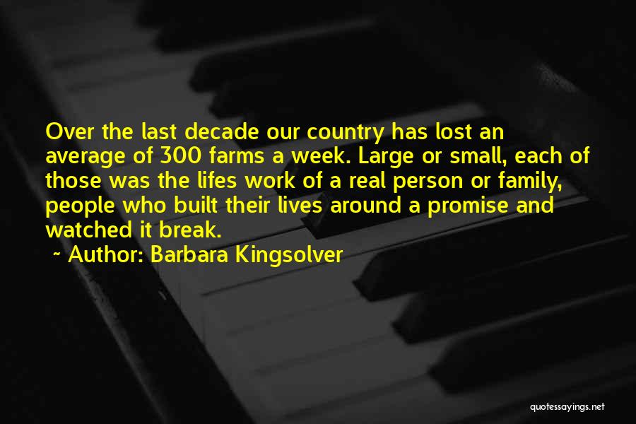 Lifes Quotes By Barbara Kingsolver