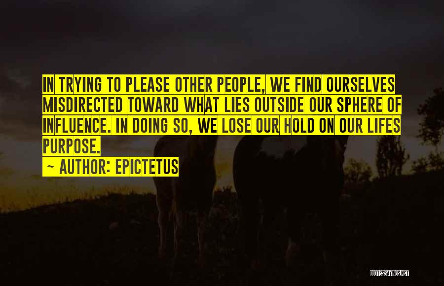 Lifes Quotes By Epictetus