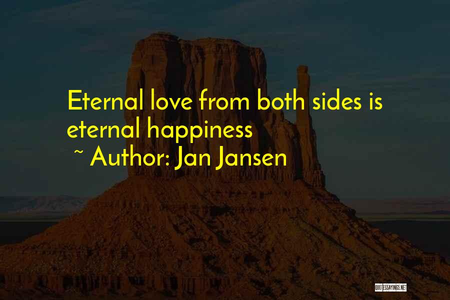 Lifes Quotes By Jan Jansen