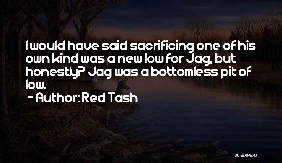 Lifes Quotes By Red Tash