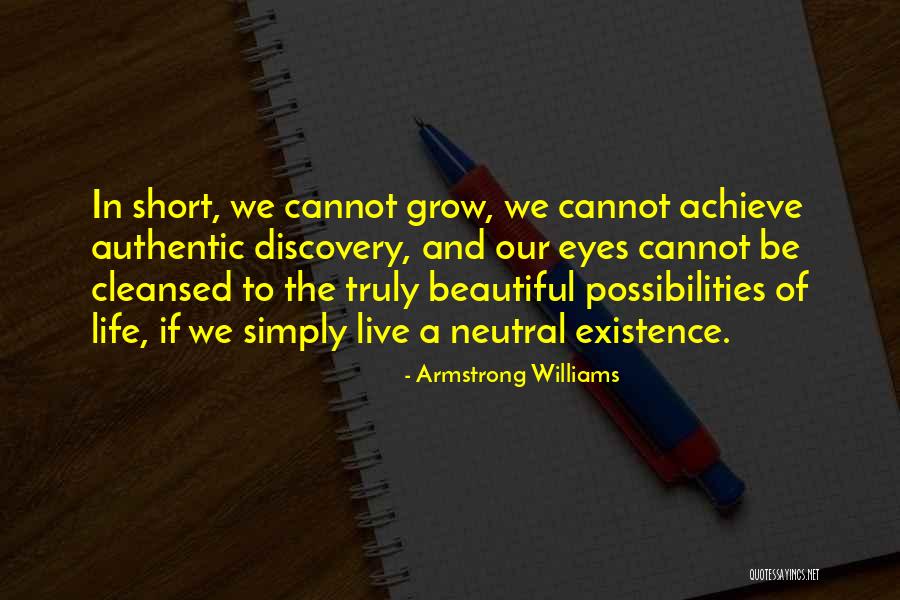 Life's Short Live It Up Quotes By Armstrong Williams