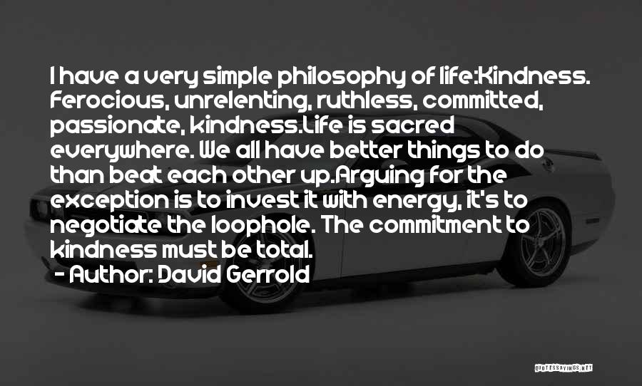 Life's Simple Things Quotes By David Gerrold