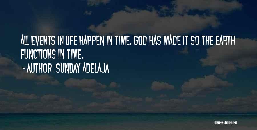 Life's Timing Quotes By Sunday Adelaja