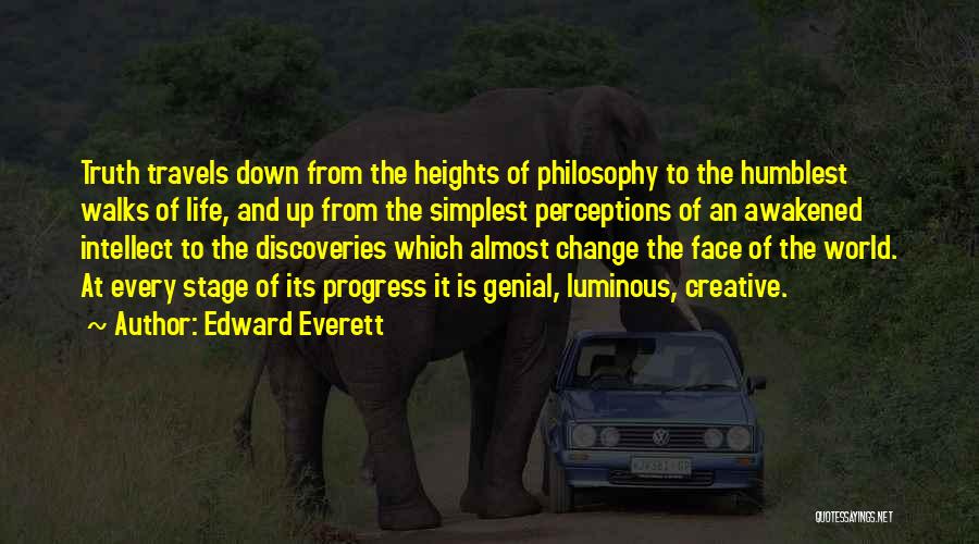 Life's Travels Quotes By Edward Everett
