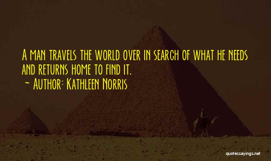 Life's Travels Quotes By Kathleen Norris
