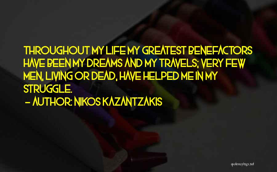 Life's Travels Quotes By Nikos Kazantzakis