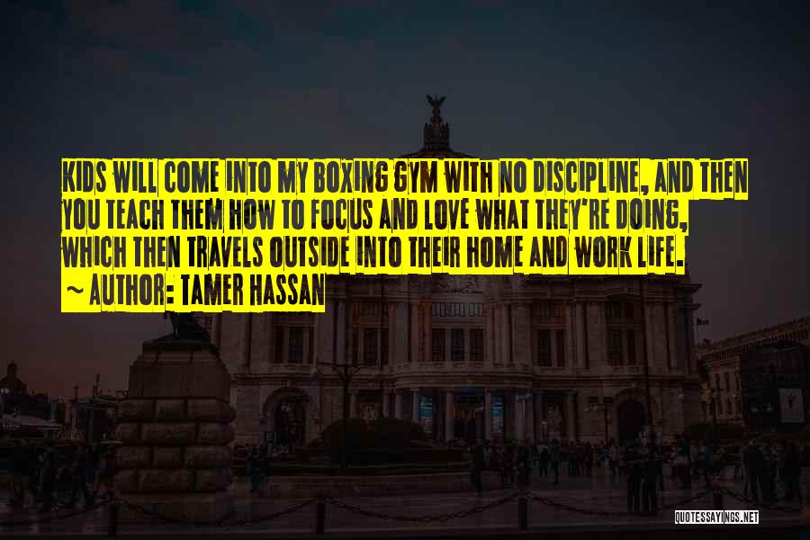 Life's Travels Quotes By Tamer Hassan