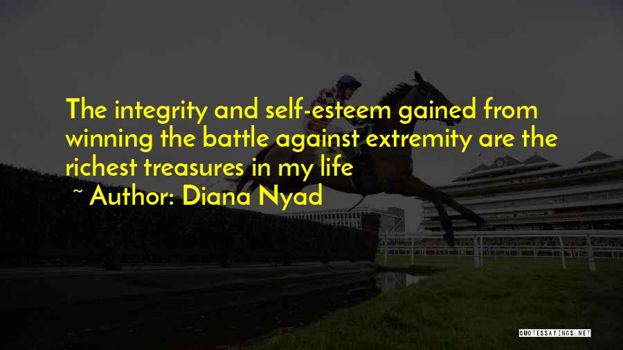 Life's Treasures Quotes By Diana Nyad