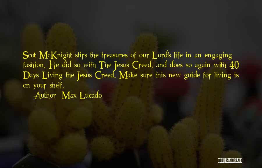 Life's Treasures Quotes By Max Lucado