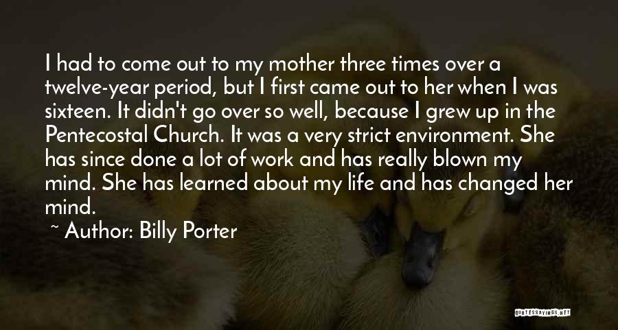 Life's Work Well Done Quotes By Billy Porter