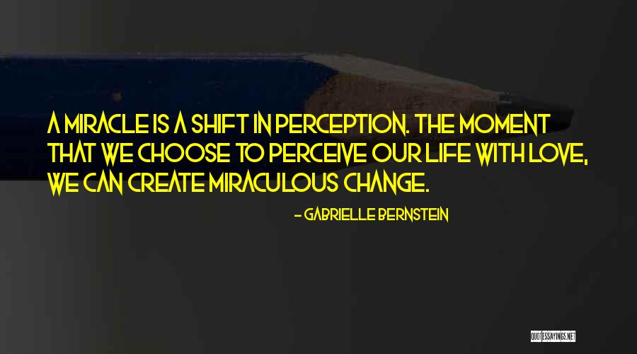 Lifestory Quotes By Gabrielle Bernstein Lifestory Quotes By Gabrielle Bernstein