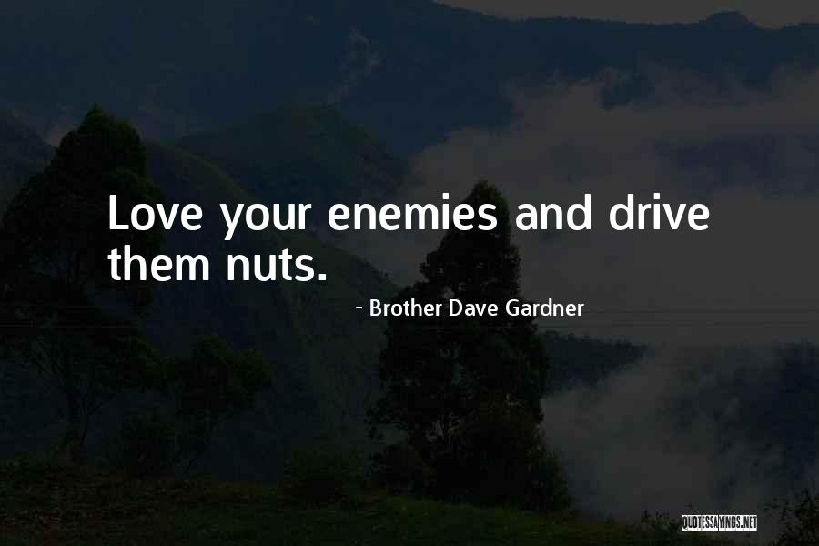 Lifestyle Book Quotes By Brother Dave Gardner Lifestyle Book Quotes By Brother Dave Gardner