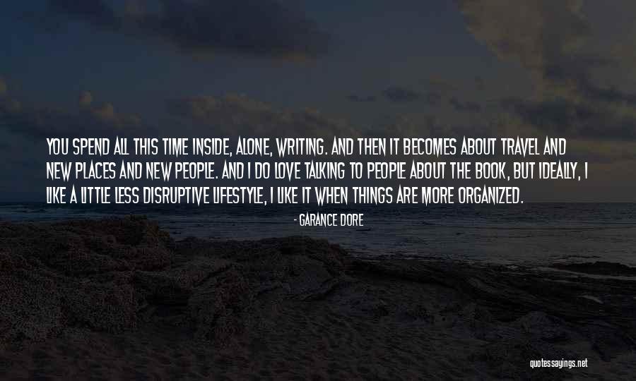 Lifestyle Book Quotes By Garance Dore Lifestyle Book Quotes By Garance Dore