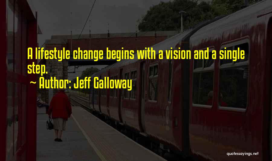 Lifestyle Change Quotes By Jeff Galloway