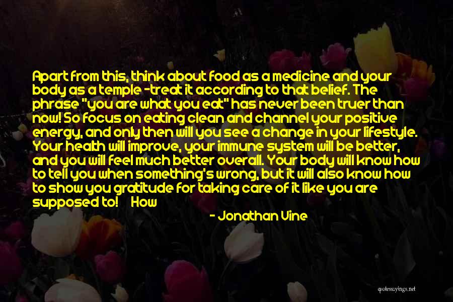 Lifestyle Change Quotes By Jonathan Vine